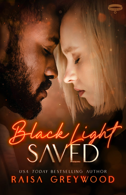 Black Light: Saved Signed Paperback