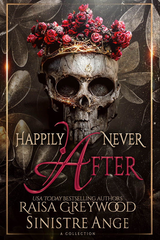Happily Never After Ebook