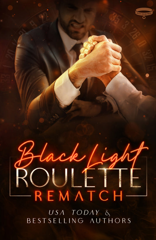 Black Light: Roulette Rematch Signed Paperback